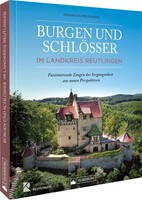 Kreisarchiv Reutlingen | Burgen Und SchlöSser Im Landkreis Reutlingen | Buch