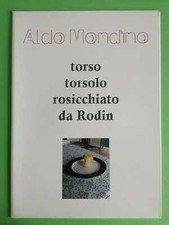 Aldo Mondino, torso torsolo rosicchiato da Rodin, Galleria Astuni (2001)
