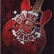 DUKE DANGER - IF IT AINT ONE THING ITS ANOTHER - New CD - Z1398z
