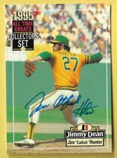 1995 Jimmy Dean Jim Catfish Hunter A's HOF Autograph