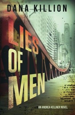 Lies of Men (Andrea Kellner Mystery)