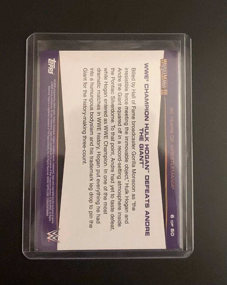 2014 Topps WWE Road to Wrestlemania - 30 Years of Wrestlemania Hulk Hogan #6 - Image 2 of 2