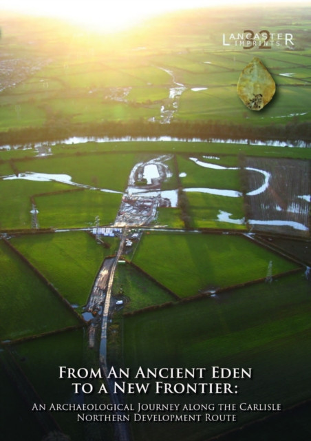 From an Ancient Eden to a New Frontier by Anthony Dickson (Paperback Book)