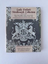 LADY EVELYN'S NEEDLEWORK COLLECTION by Digges, Fehd, Lawson & Vogt 1988 RARE!