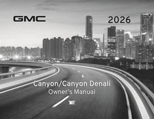 2026 GMC Canyon/Denali Owners Manual User Guide Reference Book