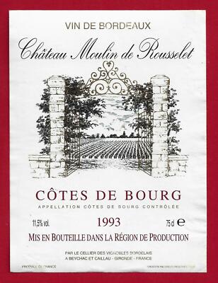 75/40 Etikett Label Bordeauxwein CÔTES DE BOURG CHATEAU MOULIN DE ROUSSELET