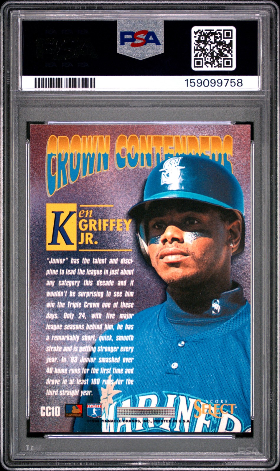 1994 SELECT CROWN CONTENDERS #CC10 KEN GRIFFEY JR. PSA 7 view 2