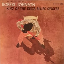LP Robert Johnson - King Of The Delta Blues S...