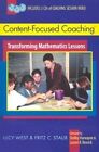 Content-Focused Coachingsm: Transforming Mathematics Lessons by Staub (Paperback, 2003)