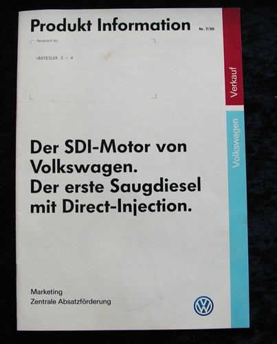 VW Golf 3 interne Produktinformation..."der SDI Motor",  7/1995