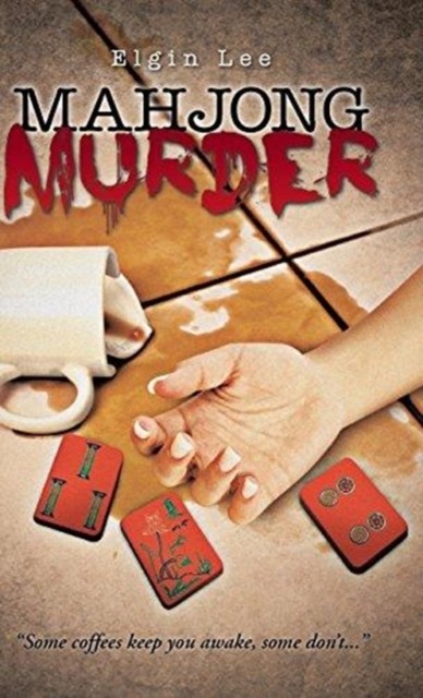 Mahjong Murder by Elgin Lee HARDBACK 9781482898385