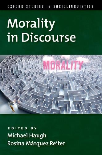Morality in Discourse (Oxford Studies in Sociolinguistics) - Image 2