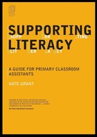 Supporting Literacy | A Guide For Primary Classroom Assistants | Kate Grant