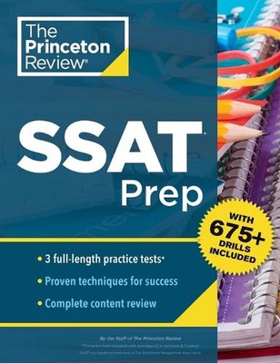 Princeton Review SSAT Prep: 3 Practice Tests + Review & Techniques + Drills by P