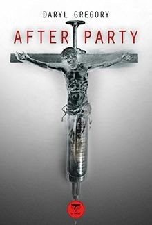 Afterparty von Daryl Gregory | Buch | Zustand sehr gut
