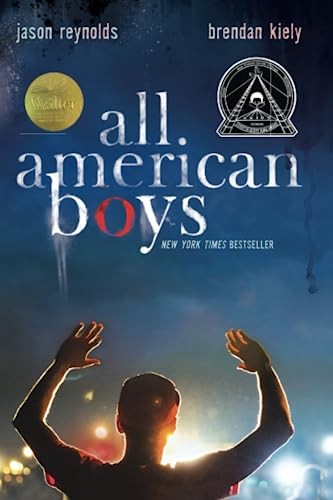 All American Boys,Jason Reynolds, Brendan Kiely