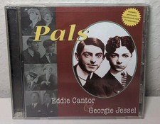 Pals by Eddie Cantor (CD, 1999) B281