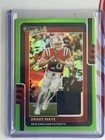 2025 Donruss Optic Drake Maye Neon Green (RAW)