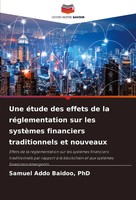 Addo Baidoo | Une éTude Des Effets De La RéGlementation Sur Les SystèMes...