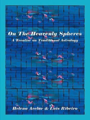On the Heavenly Spheres, Avelar, Helena,Ribeiro, Luis, New Book