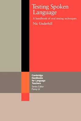 Gesprochene Sprache testen: Ein Handbuch mündlicher Testtechniken von Nic...