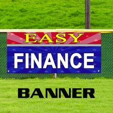 Easy Finance Vinyl Banner Sign Credit Payment Bank Auto Money Cash Made in USA