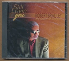 Robert Bradley and Blackwater Surprise - Still Lovin' You RARE promo advance CD