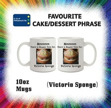 FAVOURITE CAKE/DESSERT NOVELTY 10oz COFFEE MUGS(MANY OPTIONS AVAILABLE)