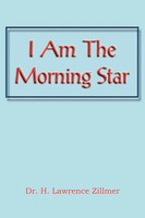 H. Lawrence Zillmer | I Am The Morning Star | Taschenbuch | Englisch (2012)