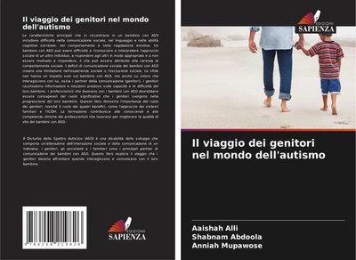 Aaishah Alli (u. a.) | Il viaggio dei genitori nel mondo dell'autismo | Buch