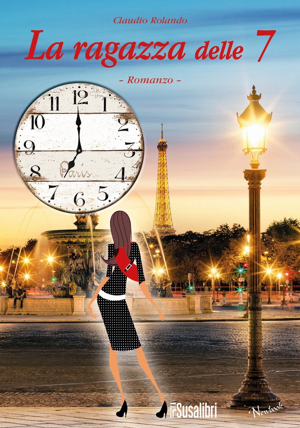 Claudio Rolando La ragazza delle 7 (Мягкая обложка) (ИМПОРТ ИЗ Великобритании)