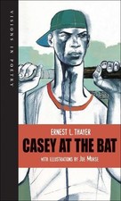 Casey at the Bat (Visions in Poetry) by Ernest Lawrence Thayer [Paperback]
