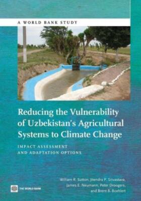 Reducing The Vulnerability Of Uzbekistan's Agricultural Systems To Climate ...