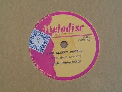 Ralph Sharon Sextet - Two Sleepy People/Stalking the stork - Melodisc 78