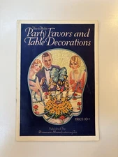 How to Make Party Favors and Table Decorations (1928) Dennison's party mag
