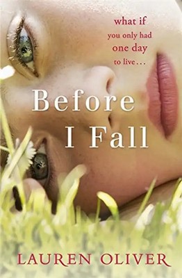 Before I Fall - Lauren Oliver