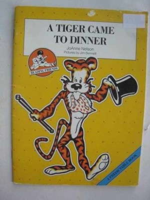 A tiger came to dinner (Reading - Paperback, by Nelson JoAnne - Acceptable