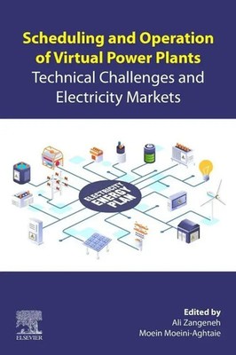 Scheduling and Operation of Virtual Power Plants | Ali Zangeneh (u. a.) | Buch