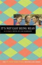 It's Not Easy Being Mean - 9780316115056, paperback, Lisi Harrison