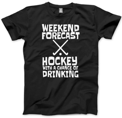 Weekend Forecast Hockey With a Chance of Drinking Herren Unisex T-Shirt