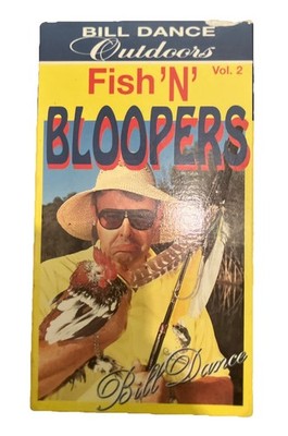 Bill Dance Outdoors - Fish N Bloopers - Vol. 2 (VHS 1998)