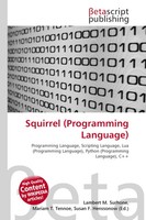 Lambert M. Surhone (U. A.) | Squirrel (Programming Language) | Taschenbuch