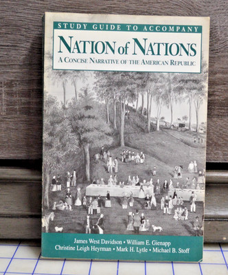 Nation of Nations: A Concise Narrative of the American Republic
