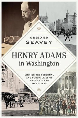 Ormond Seavey | Henry Adams in Washington | Taschenbuch | Englisch (2020)