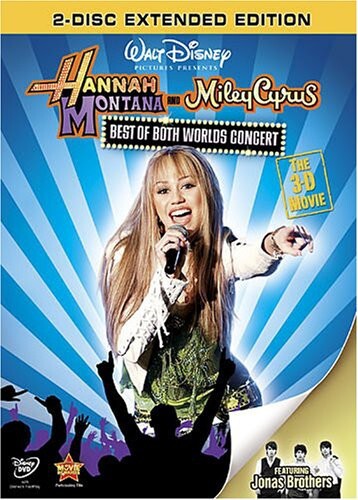 Hannah Montana & Miley Cyrus: Best of both Worlds Concert: the 3-D