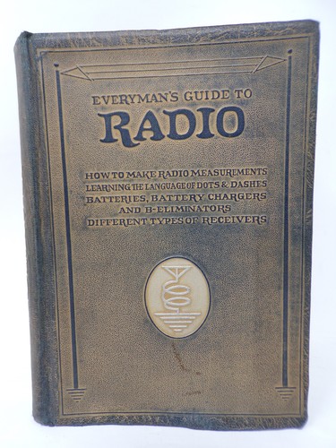 Everyman's Guide to RADIO 1926 Illustrated Reference Book Volume III