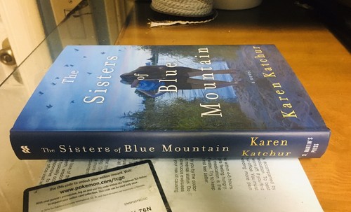 The Sisters of Blue Mountain: A Novel by Katchur. Mint. A+Seller - Picture 3 of 4