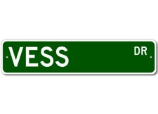 Vess Drive Street Sign Personalized Custom Last Name Metal Sign - Aluminum