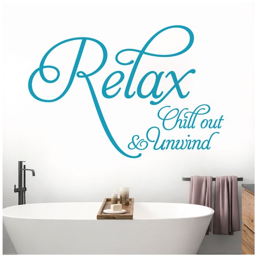 Relax, Chill Out, Unwind - Bathroom, Spa Wall Quote, Wall Art Sticker - Picture 6 of 8