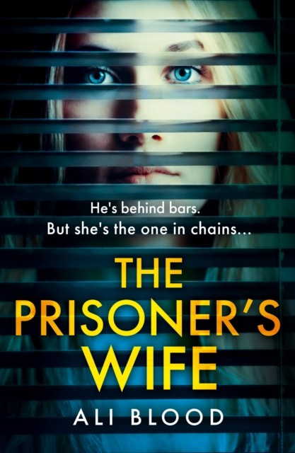 The Prisoner’s Wife by Ali Blood (Paperback Book) - Image 3